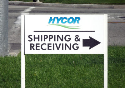 Custom Shipping & Receiving  Sign for Hycor