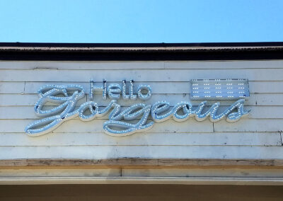 Hello - Gorgeous - Channel - Letter - Sign - Image2